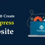 How To Create Website on WordPress For Free?