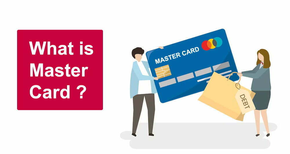 What is Master Card | History, Business Model and Uses