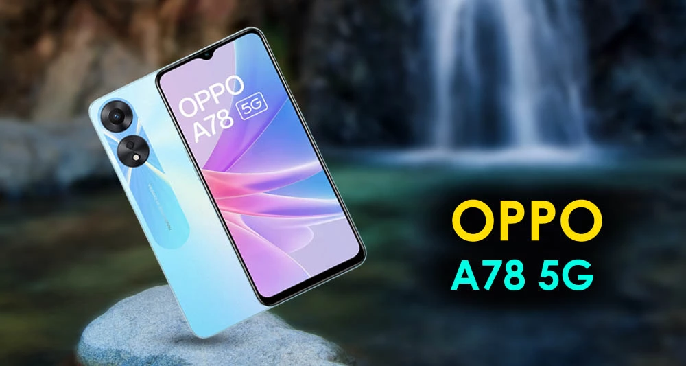 Oppo A78 5G – Features and Specifications