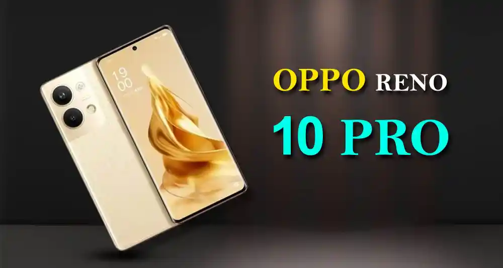 Oppo Reno 10 Pro - Features and Specifications