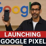 Google Pixel Production Shifts from Vietnam to India: What’s Behind the Move?